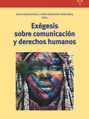 Exégesis sobre comunicación y derechos humanos