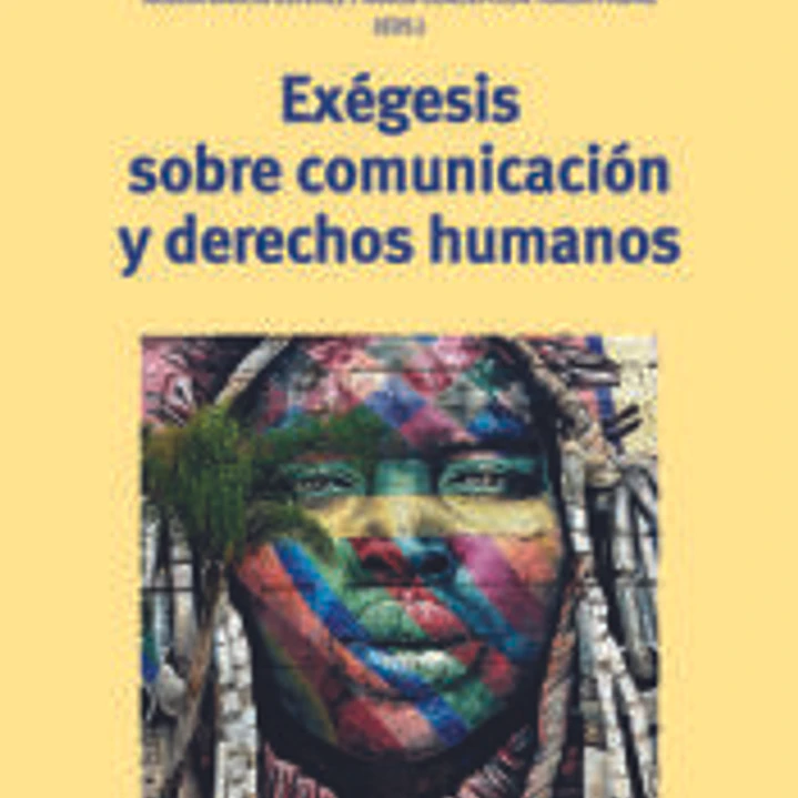 Exégesis sobre comunicación y derechos humanos 1