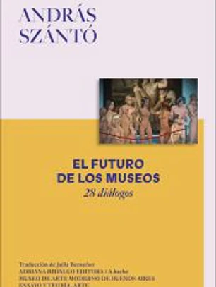 FUTURO DE LOS MUSEOS,EL