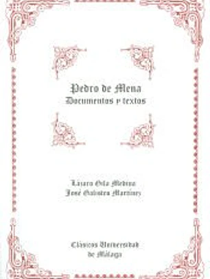 Pedro de Mena : documentos y textos
