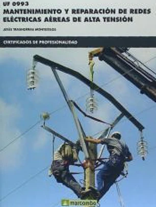 UF0993 Mantenimiento y reparación de redes eléctricas