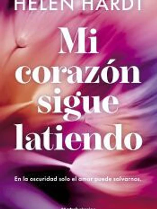 Mi corazón sigue latiendo