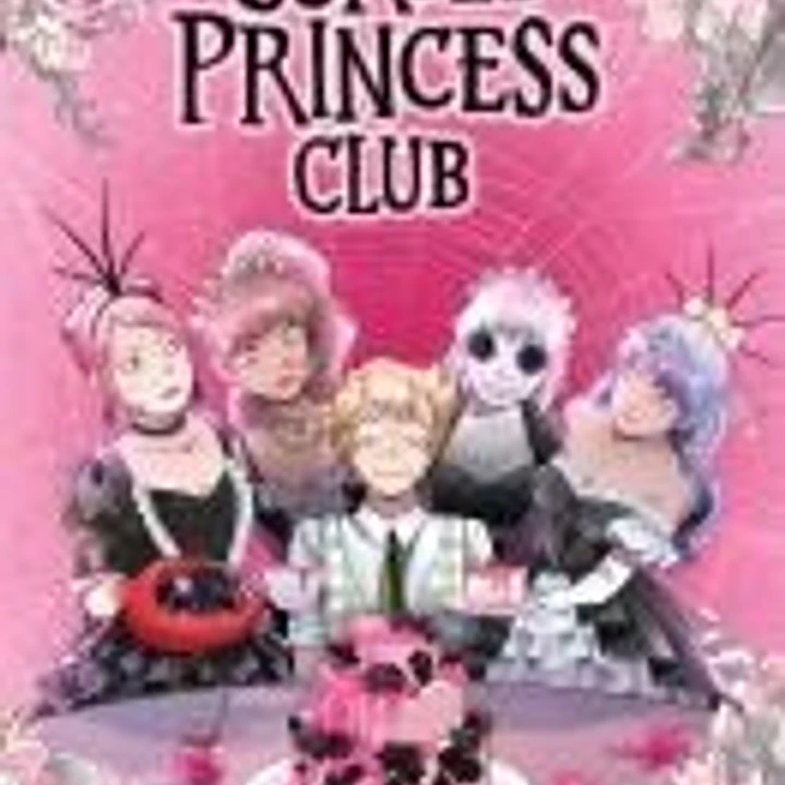 Cursed Princess Club Volume Four: A Webtoon Unscrolled Graphic Novel 1