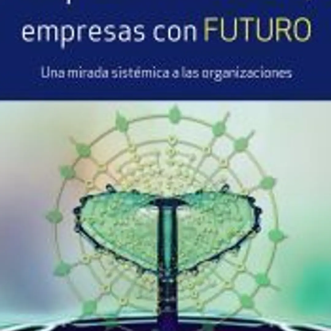 Empresas con alma, empresas con futuro 1