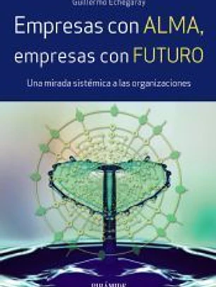 Empresas con alma, empresas con futuro