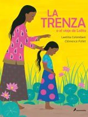 La trenza o el viaje de Lalita