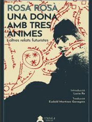 Una dona amb tres ànimes