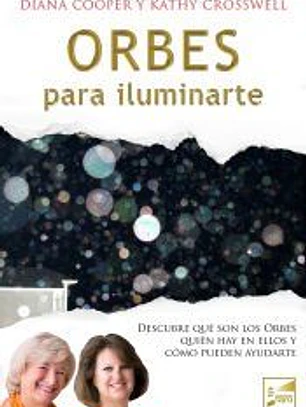 Orbes para iluminarte
