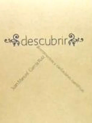 Descubrir . divertimentos y cavilaciones científicas