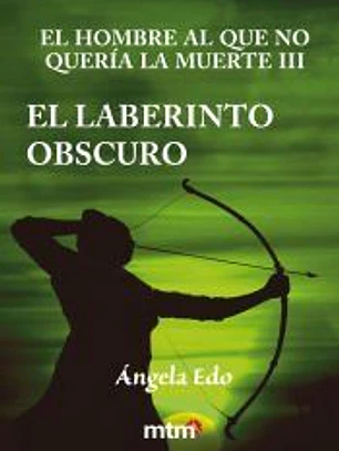 El hombre al que no quería la muerte III