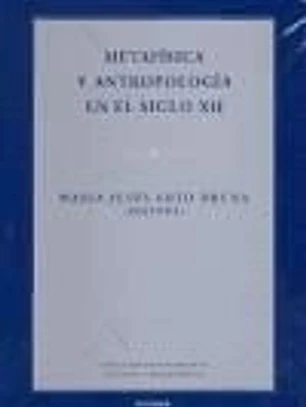 Metafísica y antropología en el siglo XII