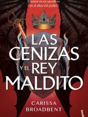 Las cenizas y el rey maldito