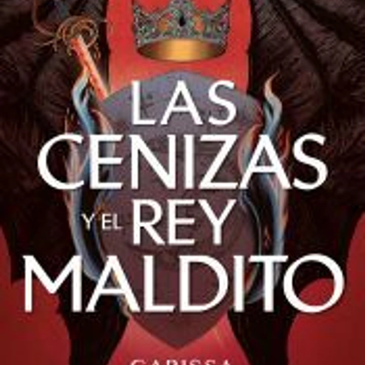 Las cenizas y el rey maldito 1