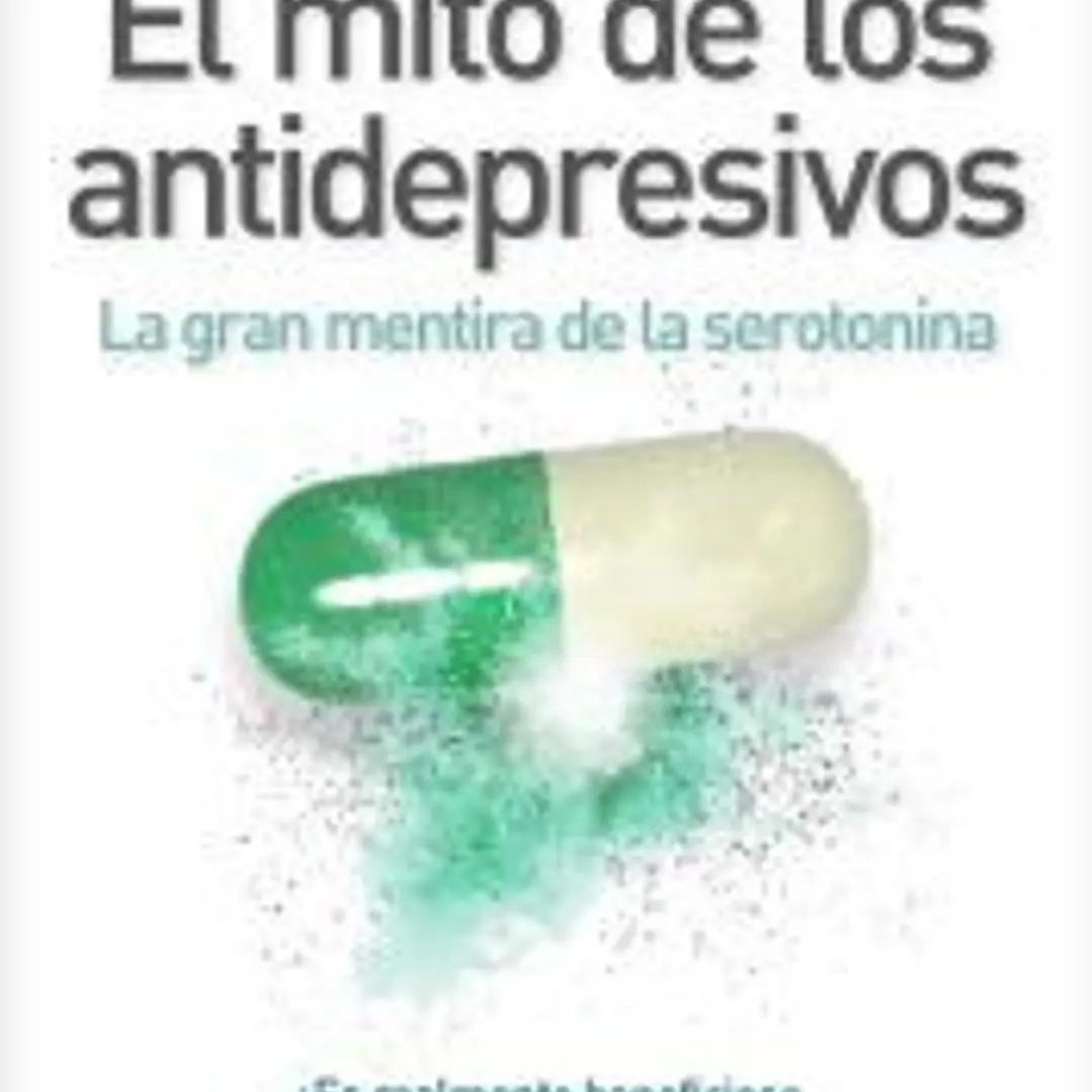 El mito de los antidepresivos 1