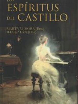 LOS ESPÍRITUS DEL CASTILLO