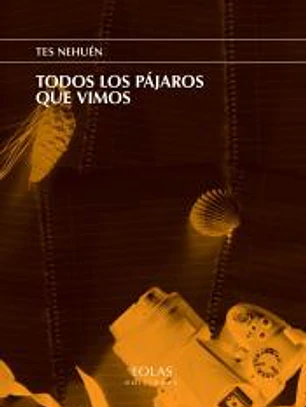 Todos los pájaros que vimos