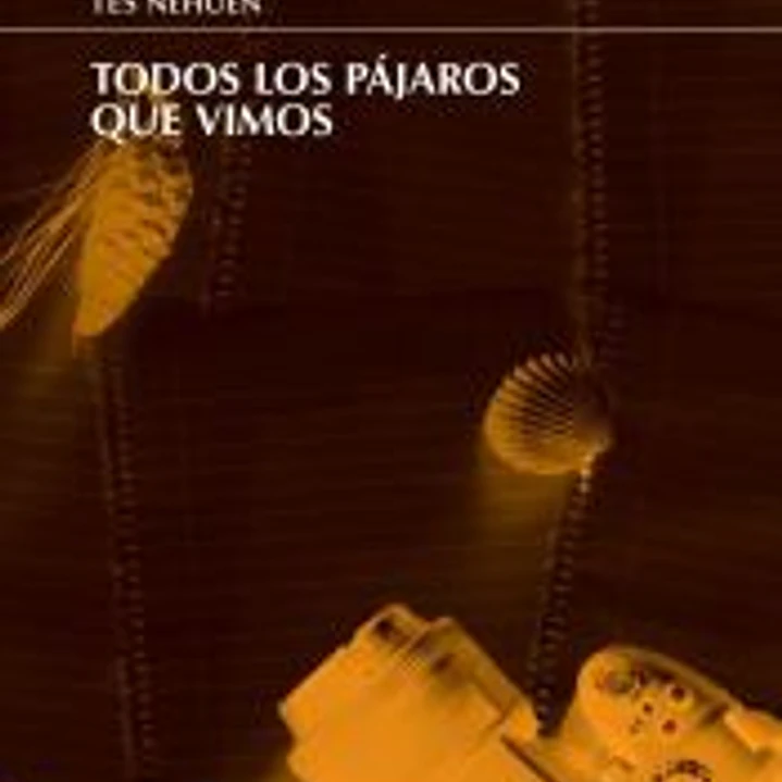 Todos los pájaros que vimos 1