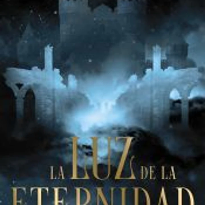 La luz de la eternidad 1