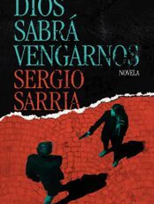 Dios sabrá vengarnos