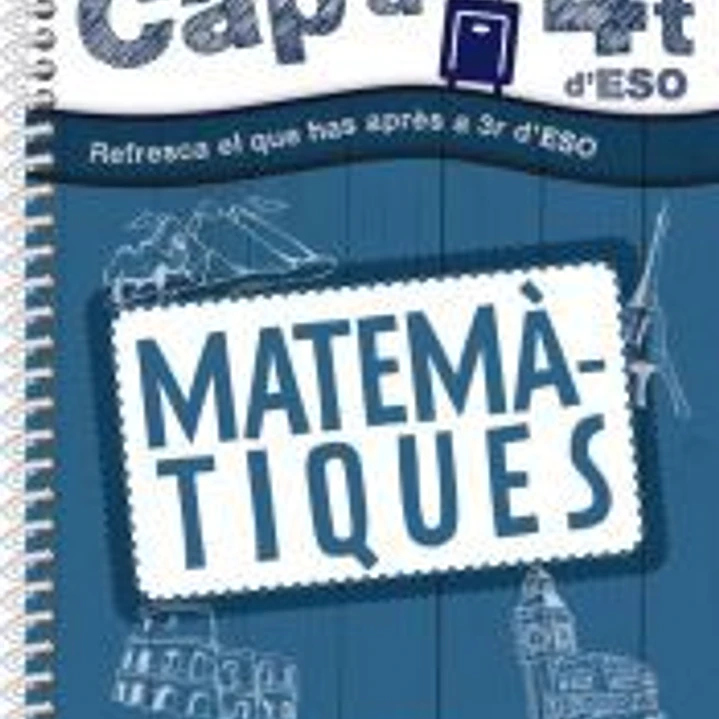 Cap a 4t d' ESO. Matemàtiques 1