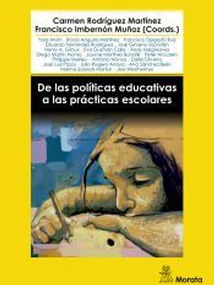De las políticas educativas a las prácticas escolares