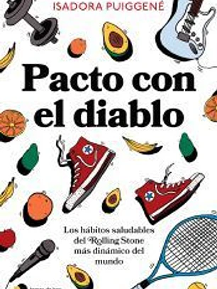 Pacto con el diablo: Los hábitos saludables del Rolling Stone más dinámico del mundo