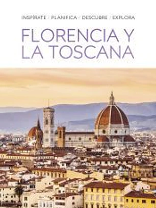 Guía Visual Florencia y la Toscana (Guías Visuales)