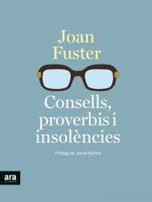 Consells, proverbis i insolències