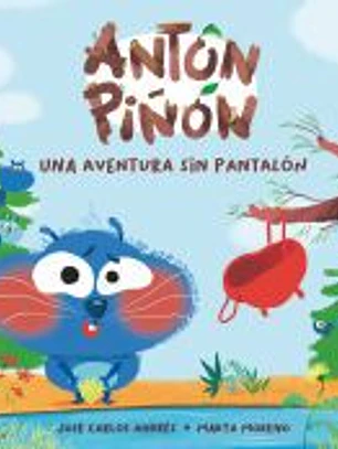 Una aventura sin pantalón