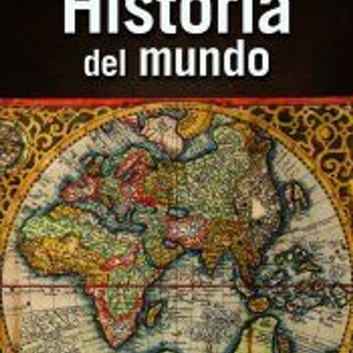Breve Historia del Mundo 1