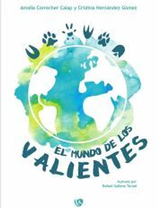 El mundo de los valientes