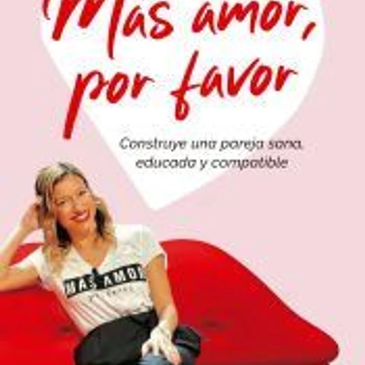 Más amor, por favor 1