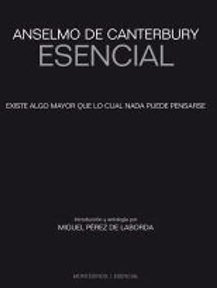 ANSELMO DE CANTERBURY ESENCIAL