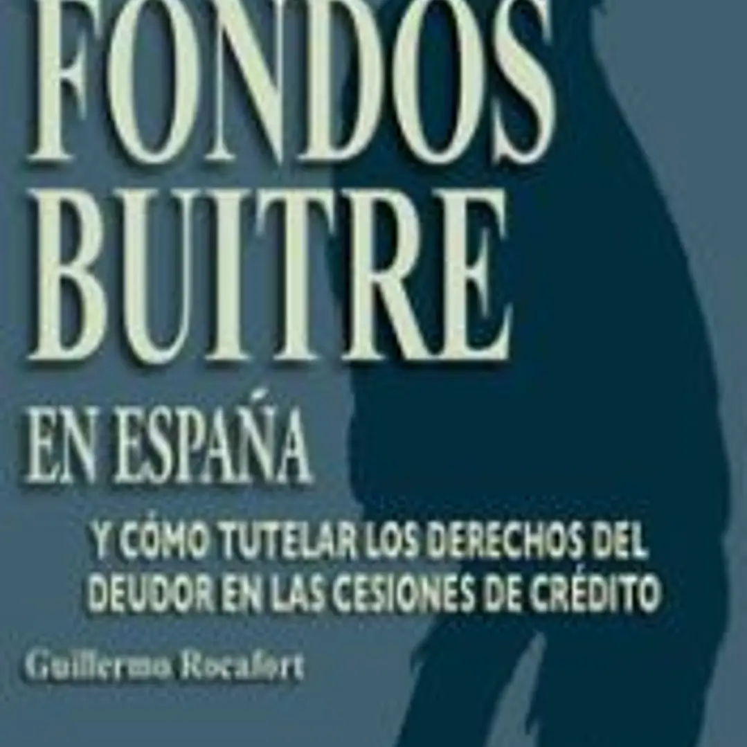 Malas prácticas de los fondos buitre en España 1