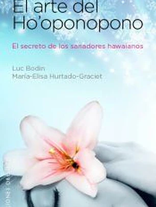 El arte de Ho'oponopono