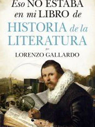 Eso no estaba en mi libro de Historia de la Literatura