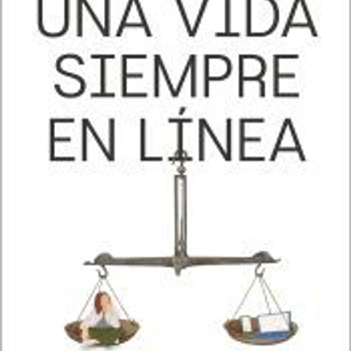 Una vida siempre en línea 1