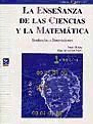 La Enseñanza de las Ciencias y la Matemática