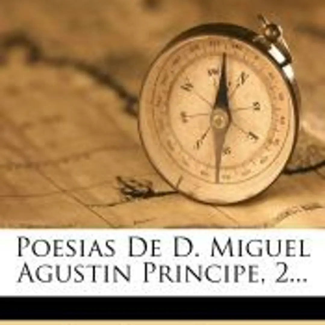 Poesías De D. Miguel Agustin Principe, 2... 1