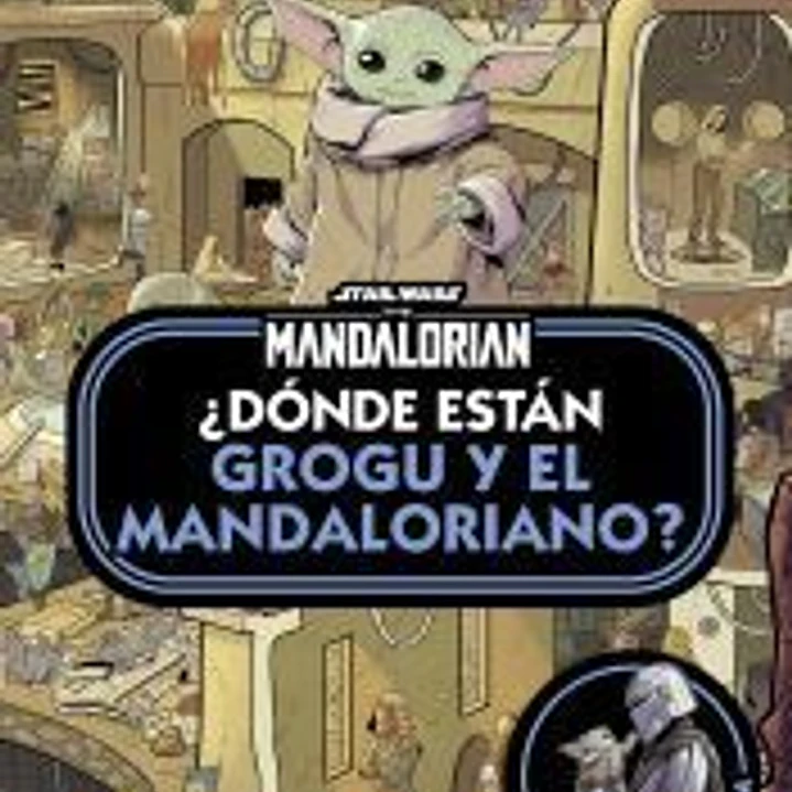 Star Wars. The Mandalorian. ¿Dónde están Grogu y el Mandaloriano? 1
