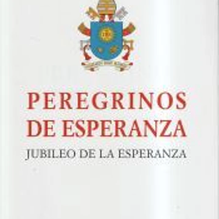 PEREGRINOS DE ESPERANZA 1
