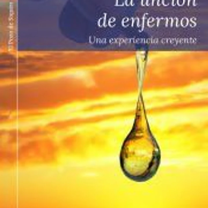 La unción de enfermos 1