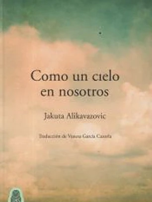 Como un cielo en nosotros