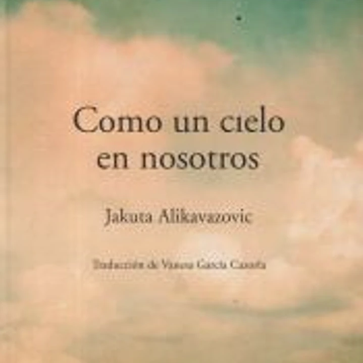 Como un cielo en nosotros 1
