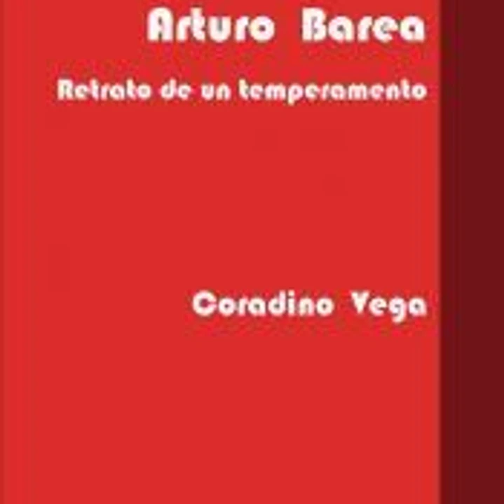 ARTURO BAREA. RETRATO DE UN TEMPERAMENTO. 1