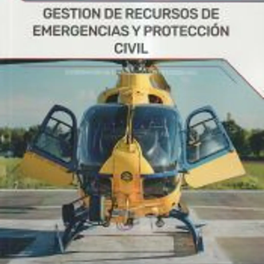 GESTIÓN DE RECURSOS Y EMERGENCIAS DE PROTECCIÓN CIVIL 1