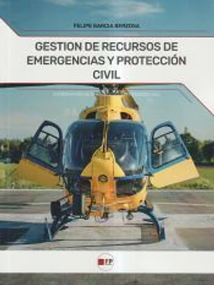 GESTIÓN DE RECURSOS Y EMERGENCIAS DE PROTECCIÓN CIVIL