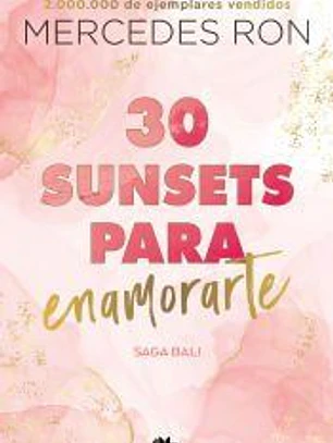 30 sunsets para enamorarte (Bali 1)