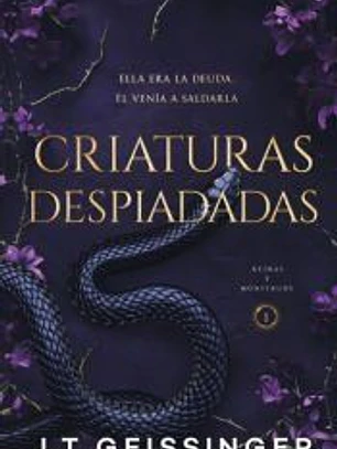 Criaturas despiadadas (Reinas y Monstruos 1)