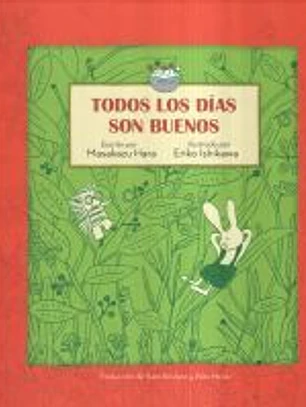 Todos los días son buenos